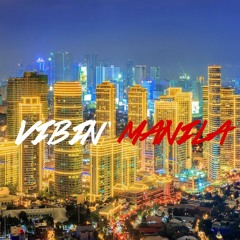 Vibin' Manila