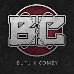 BuFu x Comzy