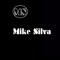 Dj Mike Silva