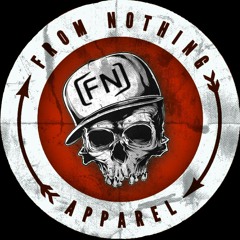 FROM NOTHING