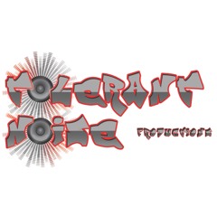 Tolerant Noise Productions