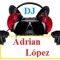 ÁDRIAN LÓPEZ DJ