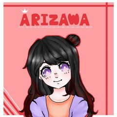 ☆ Arizawa ☆