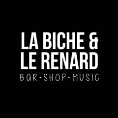 La Biche & Le Renard