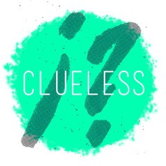 Clueless
