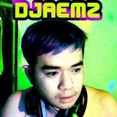 DJAEMz Nonstop Mix