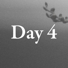Day 4
