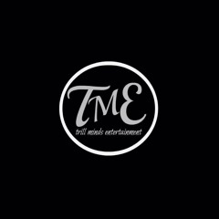 Trill Minds Entertainment