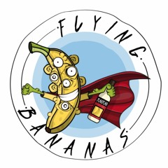 Flying Bananas