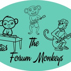 The Forum Monkeys