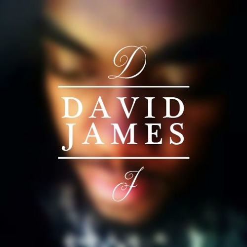 Stream I AM DAVID JAMES music Listen to songs, albums, playlists for