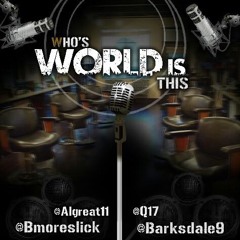 Who's World Is This??