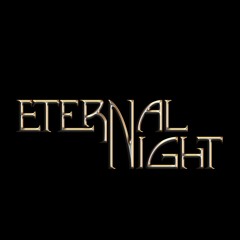 Eternal Night