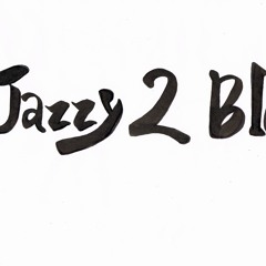 Jazzy 2 Blues