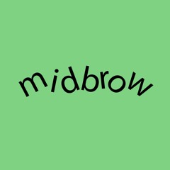 Midbrow