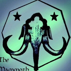 The Mammoth Tyranny