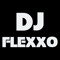 DJ FLEXXO
