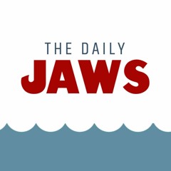 The Daily Jaws