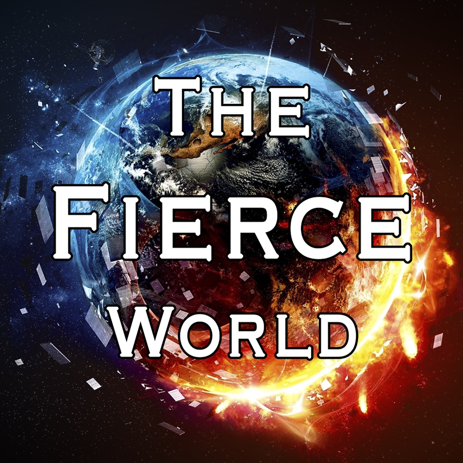 The Fierce World