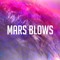 Mars Blows