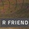 R Friend