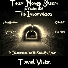 Team Money Skeem Presents The Insomniacs