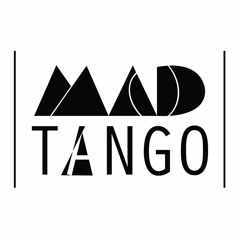 Mad Tango