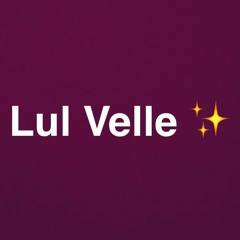 Lul Velle