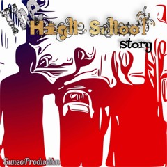 The High School Story