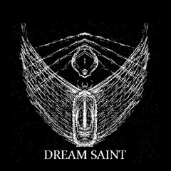 DREAM SAINT