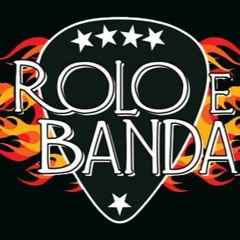 Rolo e Banda