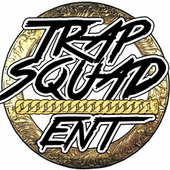 Trap Squad Entertainment