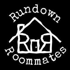 rundown roommates