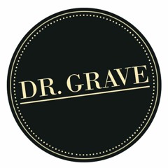 Dr. Grave