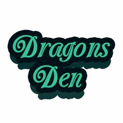 DragonsDen
