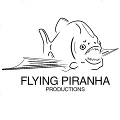 Flying Piranha Productions