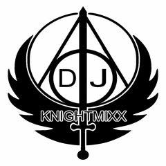 DJ KNIGHTMIXX