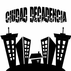 Ciudad Decadencia