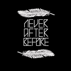 Never After Before