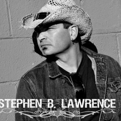 Stephen B Lawrence