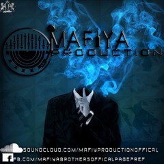 MAFIYA PRODUCTION