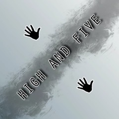 High and Five