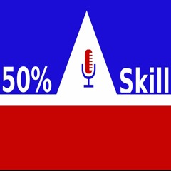 50%Skill