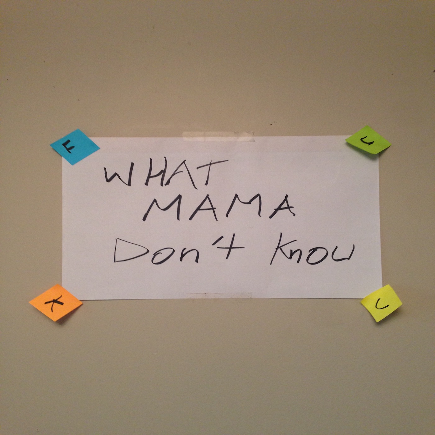 What Mama Don't Know cover