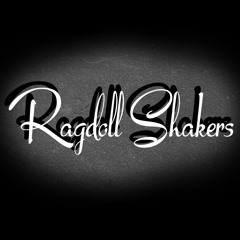 Ragdoll Shakers