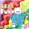 The Bear Funk