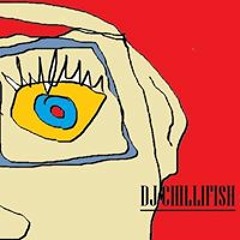 DJ CHILLIFISH
