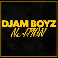 Djam Boyz Nation