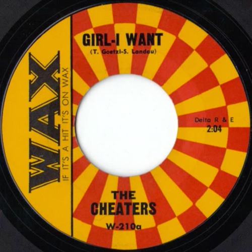 THE CHEATERS - Take It Easy (1965 Wax Records B-side written by Rick Centner)