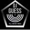 DJ GUESS